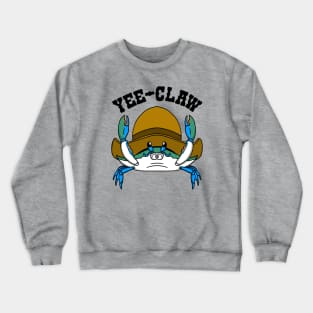 Yee-Claw Cowboy Crab Crewneck Sweatshirt